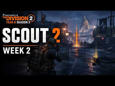 The Division 2 Y8S2 Week 2 Scout Walkthrough | Scout 2 Manhunt [2026] thumbnail