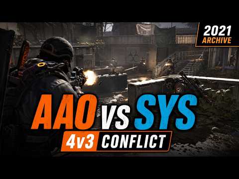 The Division 2 AAO vs SYS Conflict PvP | 4v3 Match [2021 Archive] thumbnail